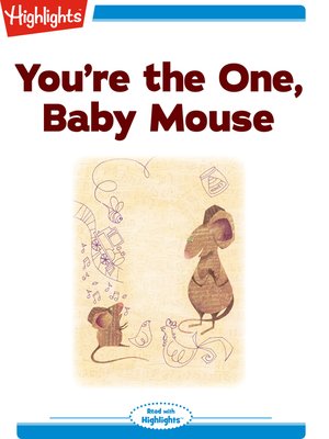 cover image of You're the One Baby Mouse